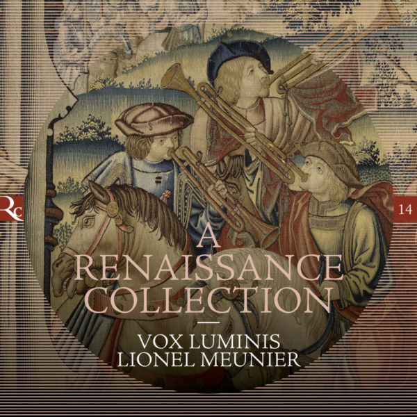 A renaissance collection - 2020 - Vox Luminis